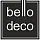 Bello deco